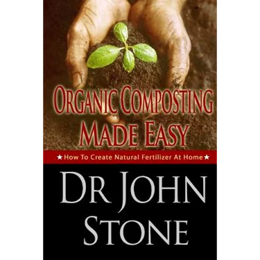Organic Composting Made Easy: How To Create Natural Fertilizer At Home