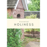 Essential Holiness