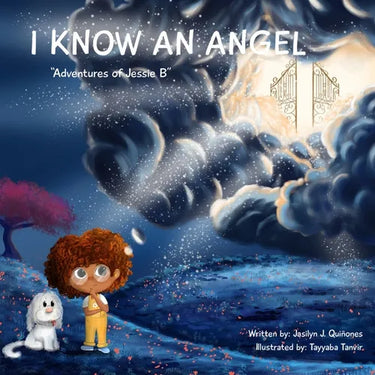 I Know An Angel: Adventures of Jessie B