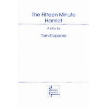 The Fifteen Minute Hamlet