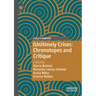 (Un)Timely Crises: Chronotopes and Critique