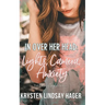 In Over Her Head: Lights, Camera, Anxiety