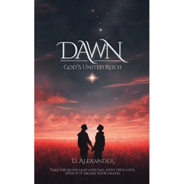 Dawn: God's United Reich