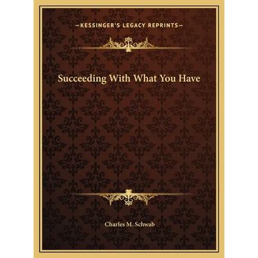 Succeeding With What You Have