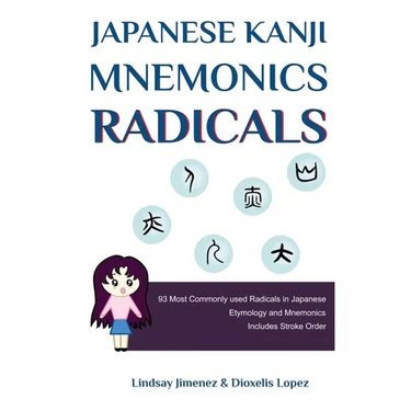 Japanese Kanji Mnemonics Radicals