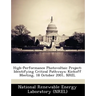 High-Performance Photovoltaic Project: Identifying Critical Pathways; Kickoff Meeting, 18 October 2001, Nrel