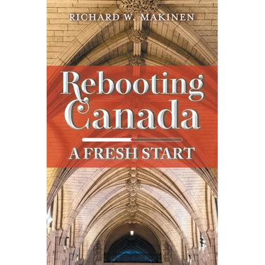 Rebooting Canada: A Fresh Start