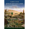 Jews in Muslim Lands, 1750-1830: Volume I: The Ottoman Middle East