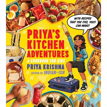 Priya's Kitchen Adventures: A Cookbook for Kids