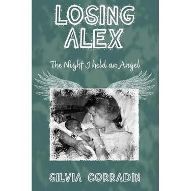Losing Alex: The Night I Held An Angel