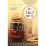 The Half Wives