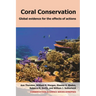 Coral Conservation: Global Evidence for the Effects of Actions
