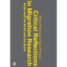 Critical Reflections in Migration Research: Views from the North and the South