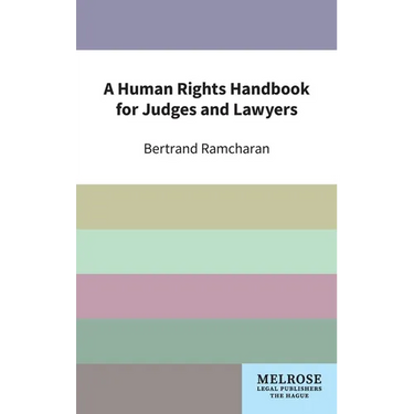 A Human Rights Handbook for Judges and Lawyers