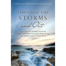Through The Storms and Out