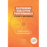 Sustaining Executive Performance: Simple Tools for a Thriving Working Life