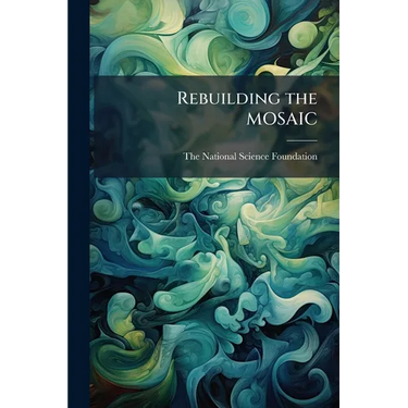 Rebuilding the MOSAIC