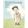 Extra innings: Bobby Ezor: Ordinary Life is Extraordinary