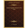 Ancient Egyptian Hymns To The Gods