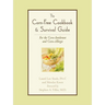 The Corn-Free Cookbook & Survival Guide: For the Corn-Intolerant and Corn-Allergic