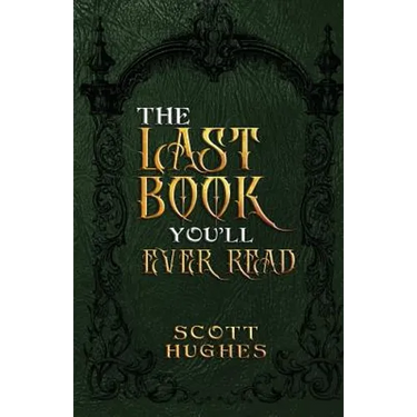 The Last Book You'll Ever Read