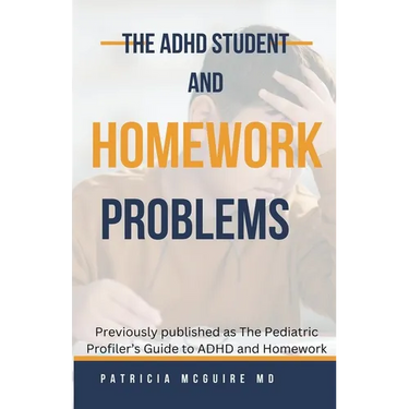 The ADHD Student and Homework Problems