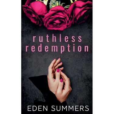 Ruthless Redemption