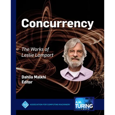Concurrency: The Works of Leslie Lamport