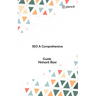 SEO A Comprehensive Guide