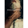 Psychopath: The Novel