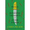 The Prince of Mournful Thoughts and Other Stories