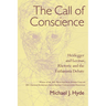 The Call of Conscience: Heidegger and Levinas, Rhetoric and the Euthanasia Debate