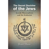 The Secret Doctrine of the Jews: Jewish Theosophists and the Kabbalah