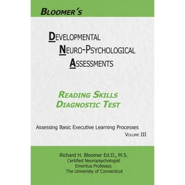 Bloomer's Developmental Neuropsychological Assessments(DNA) Volume III: Reading Skills Diagnostic Test