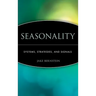 Seasonality: Systems, Strategies, and Signals