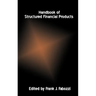Handbook of Structured Financial Products
