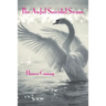 The Awful Suicidal Swans