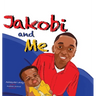 Jakobi and Me