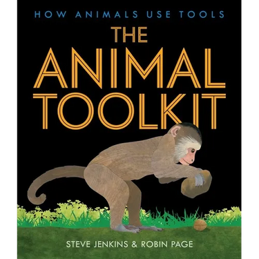 The Animal Toolkit: How Animals Use Tools