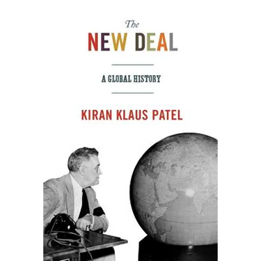 The New Deal: A Global History