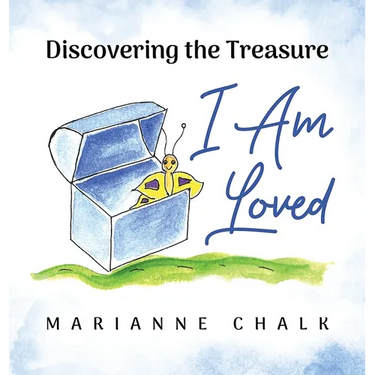 Discovering the Treasure: I Am Loved