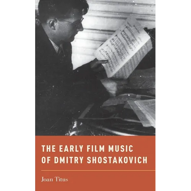 Early Film Music of Dmitry Shostakovich