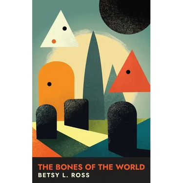 The Bones of the World