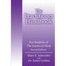 The Practitioner Handbook: For Students of the Science of Mind