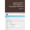 Applying XSLT Technologies to Geographic Metadata