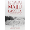 The Last Days of Maiju Lassila