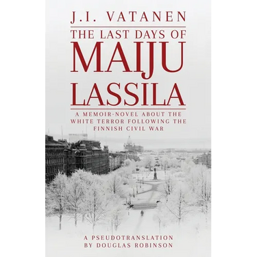 The Last Days of Maiju Lassila