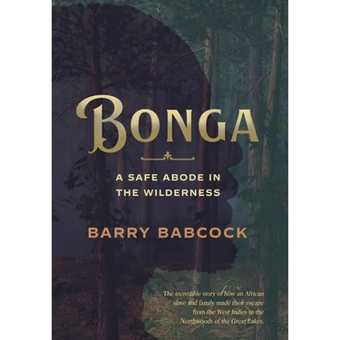 Bonga: A Safe Abode in the Wilderness