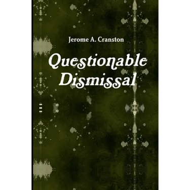 Questionable Dismissal