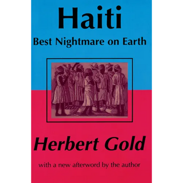 Haiti: Best Nightmare on Earth